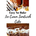 Pin for Easy No-Bake Ice Cream Sandwich Cake.