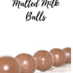 Pin for homemade malted milk balls.