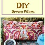 Easy To Make Dream Pillows