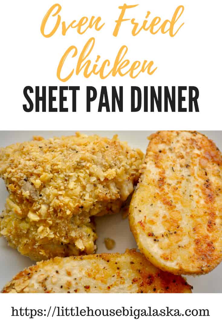 Oven Fried Chicken Sheet Pan Dinner