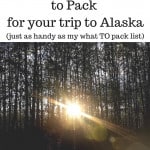 What NOT to pack for a trip to Alaska.
