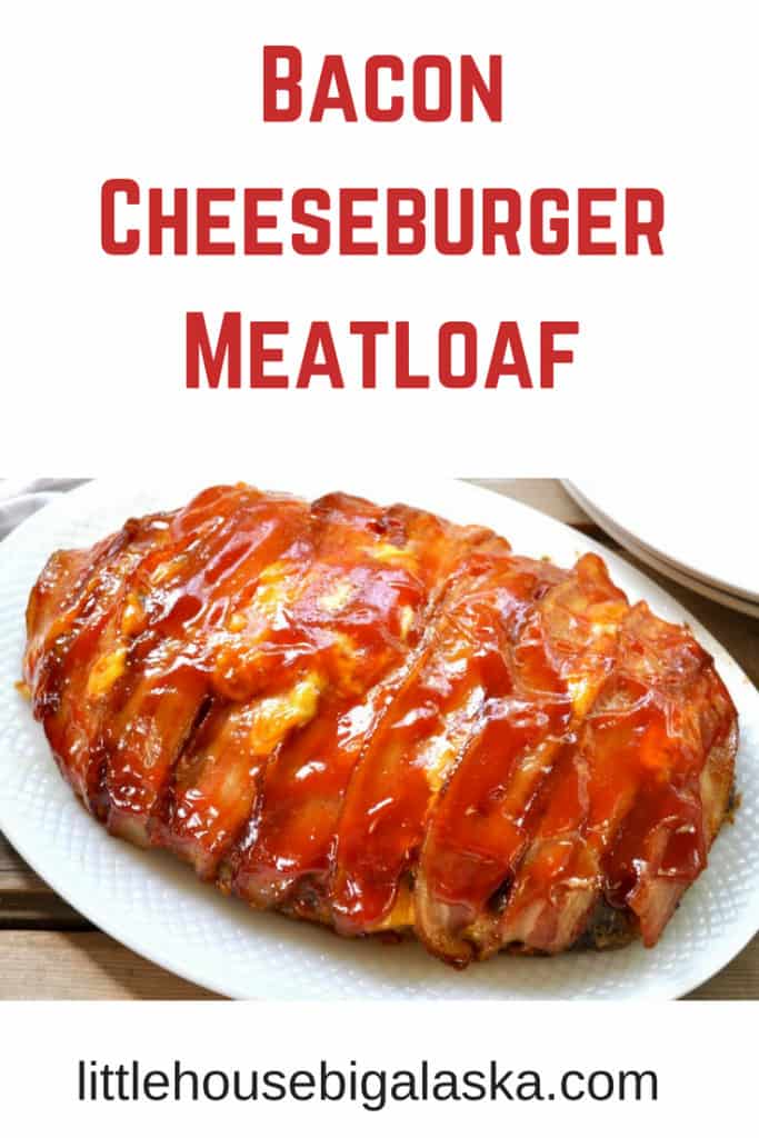 Pin for Bacon Cheeseburger Meatloaf