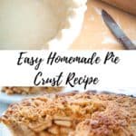 Pin for easy homemade pie crust recipe.