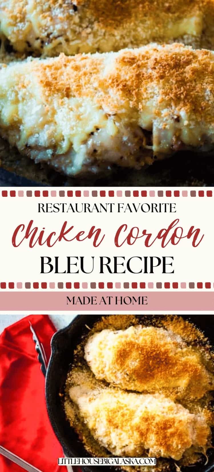 Two breaded chicken breasts baked in a skillet, stuffed with savory ham and swiss cheese, then topped with melted cheese. Text reads: “Restaurant favorite Easy Chicken Cordon Bleu Recipe made at home.”.