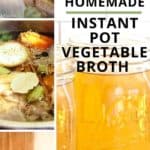 Pin for instant pot vegetable broth.