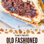 Close-up of a sliced cherry strudel showing flaky pastry and cherry filling, with text promoting an old fashioned Cherry Strudel recipe.