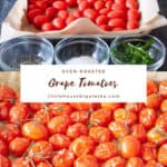 Pin for oven-roasted grape tomatoes.