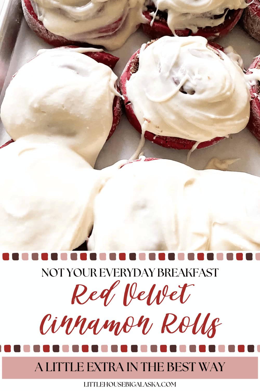 Close-up of Red Velvet Cinnamon Rolls topped with white icing, with text overlay promoting these Red Velvet Cinnamon Rolls as a unique breakfast option.
