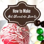 Pin for How to Make Hot Chocolate Bombs.