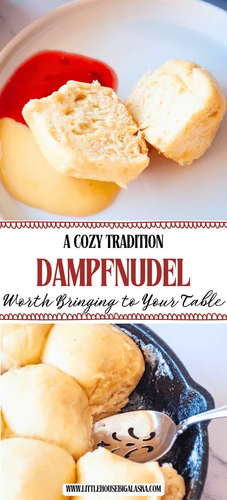 Two dampfnudeln on a plate with vanilla and fruit sauces; below, fluffy dampfnudeln steaming gently in a pan with a slotted spoon. Text reads: "A Cozy Tradition—Dampfnudel Worth Bringing to Your Table.