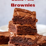 Pin for Chocolate Cake Mix Brownies.
