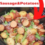 Pin for Sausage and Potatoes.