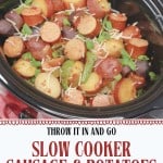 A slow cooker filled with sausage and potatoes, peppers, and green onions, topped with shredded cheese. Text below reads: "Slow Cooker Sausage & Potatoes.