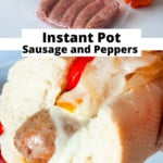 Pin for Instant Pot Sausage and Peppers.