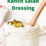 Pinterest Graphic for Jalapeño Ranch Dressing.