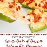 Three halved jalapeños filled with melted cheese and bacon bits on a white plate, these Bacon Jalapeño poppers are oven-baked for the perfect blend of smoky flavor and creamy goodness.