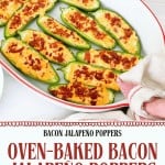 A white dish filled with Bacon Jalapeño poppers, oven-baked and topped with melted cheese and crispy bacon bits, held securely with an oven mitt.