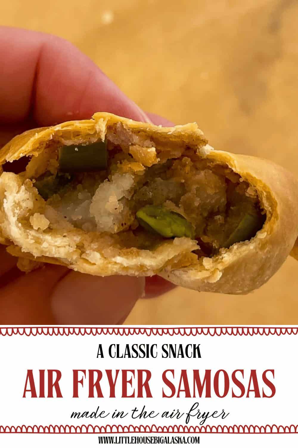 A hand holds a half-eaten Air Fryer Samosa with visible potato and pea filling. Text below reads: “Air Fryer Samosas made in the air fryer.”.