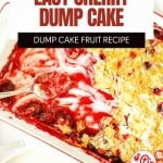 A cherry dump cake in a white dish, partially served with a spoon, reveals layers of golden cake and rich red cherry filling.