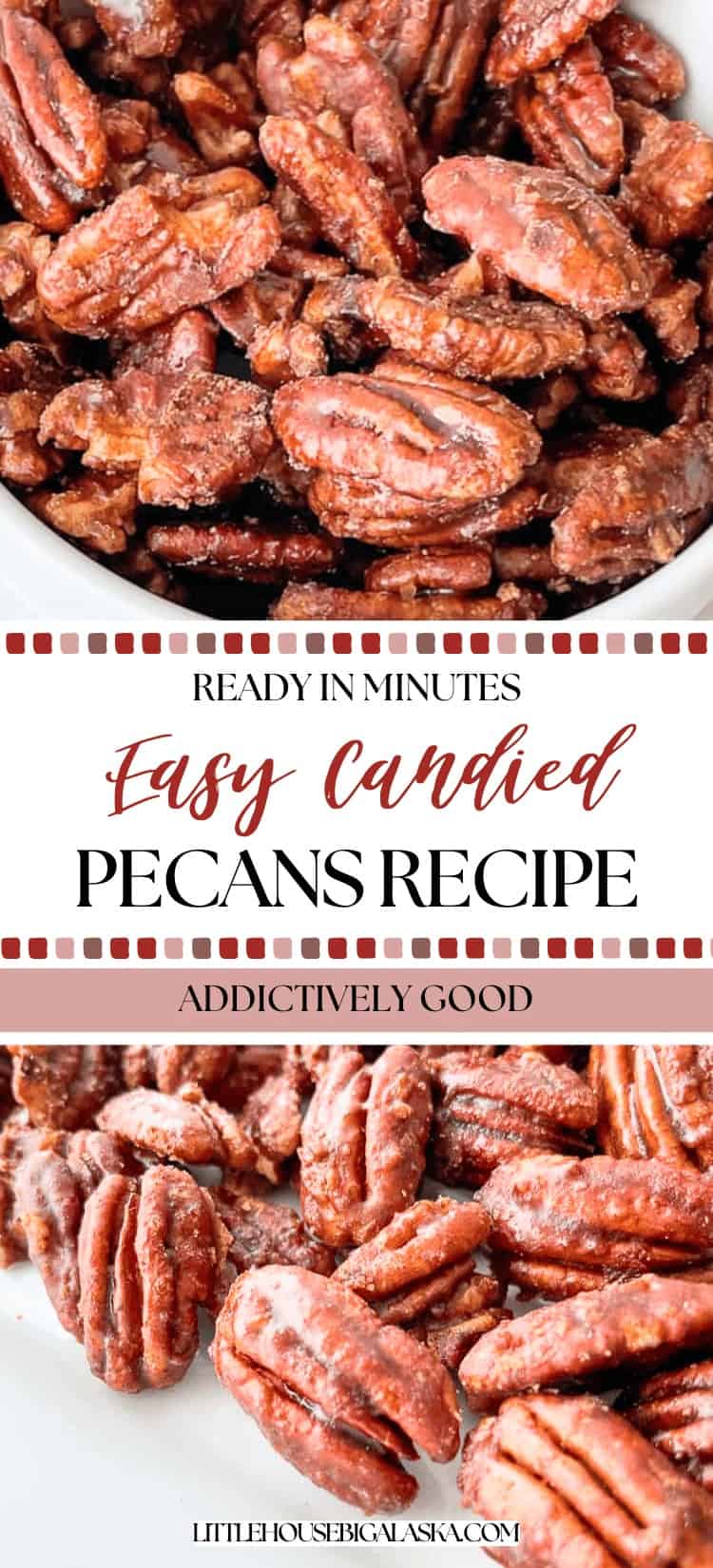 Close-up of a bowl and a tray filled with glazed candied pecans, highlighting our delicious Candied Pecans Recipe with text promoting an easy and quick pecan recipe.