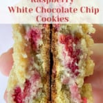 Pin for white chocolate chip cookies with raspberries.