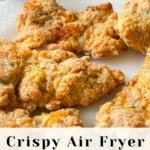 Pinterest graphic for air fryer fried chicken.