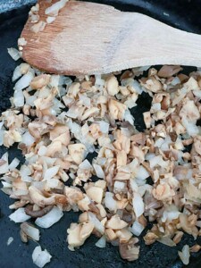 Saute chopped mushrooms and onions.