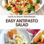 A platter and plate of antipasto salad with lettuce, tomatoes, cheese, salami, and cheddar crackers, garnished with parsley. Text reads: "Easy Antipasto Salad recipe—perfect for lunch or dinner.