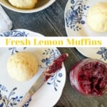 Pin graphic for lemon muffins with muffins on plates with a pot of jam.