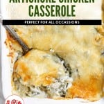 Creamy spinach artichoke chicken casserole in a baking dish - ideal for various occasions.