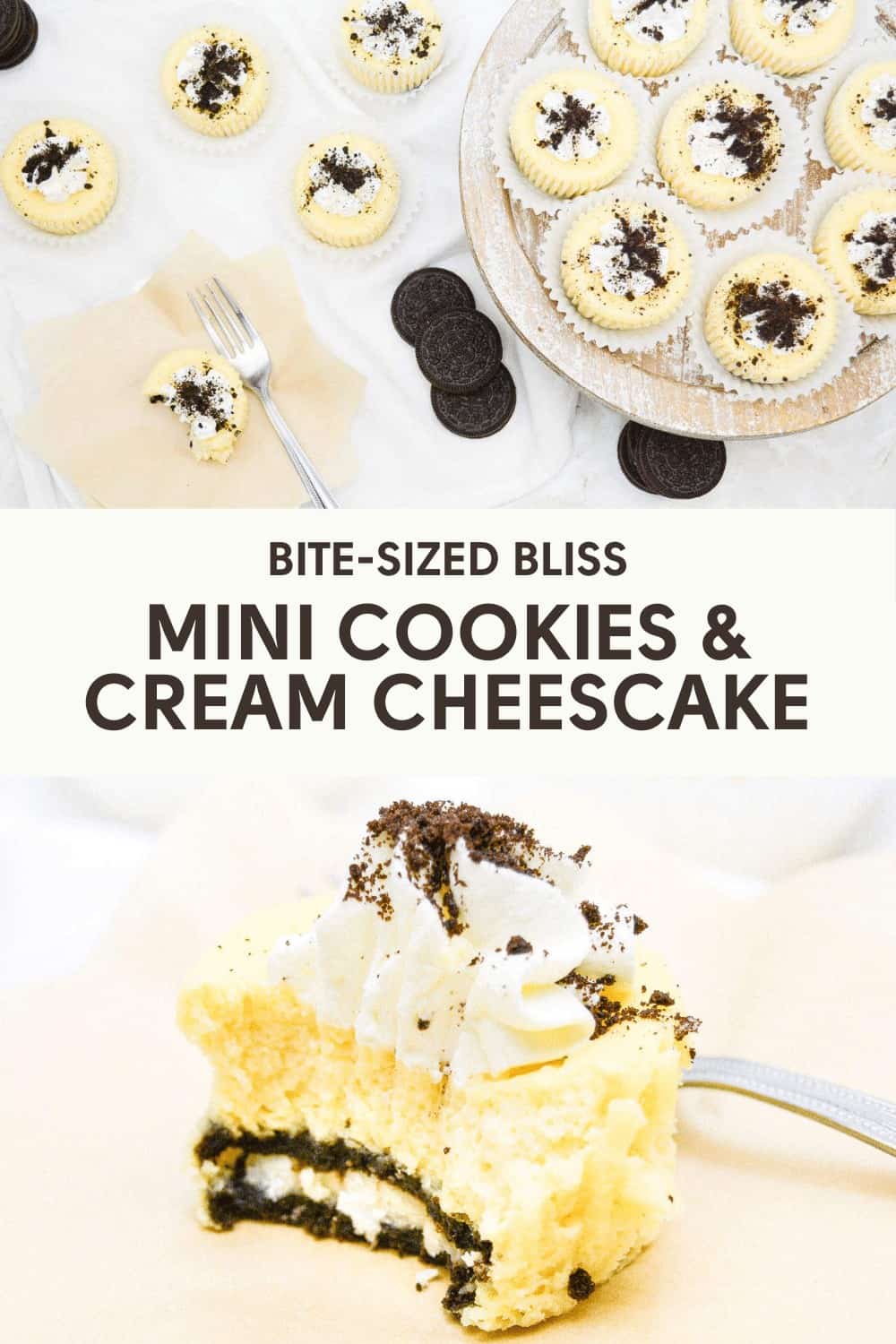 Pin for the bite-sized bliss mini cookies and cream cheesecake.