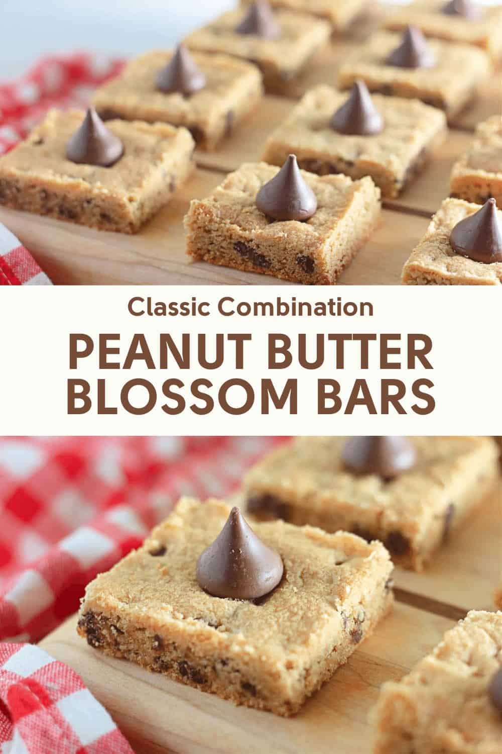 Peanut butter blossom bars arranged on a wooden surface with a caption "classic combination peanut butter blossom bars".