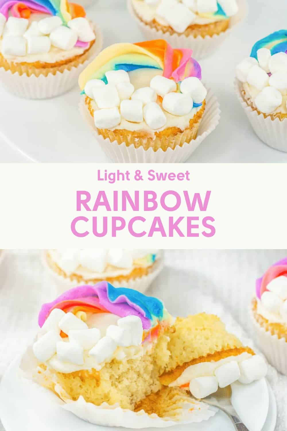 Pin for light and sweet rainbow cupcakes.