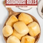 A wooden board holds eight shiny, golden-brown copycat Texas Roadhouse rolls. Text above the image reads: "Copycat Texas Roadhouse Rolls.