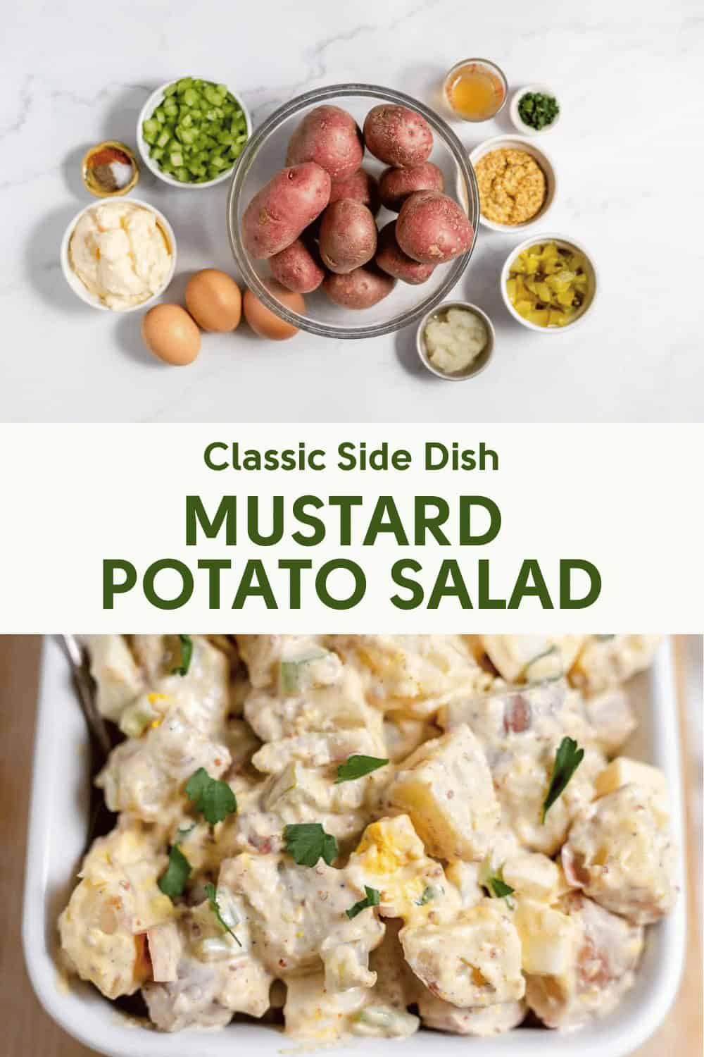 Ingredients for mustard potato salad displayed above a finished dish in a white serving bowl, with a label "Classic Side Dish Mustard Potato Salad".