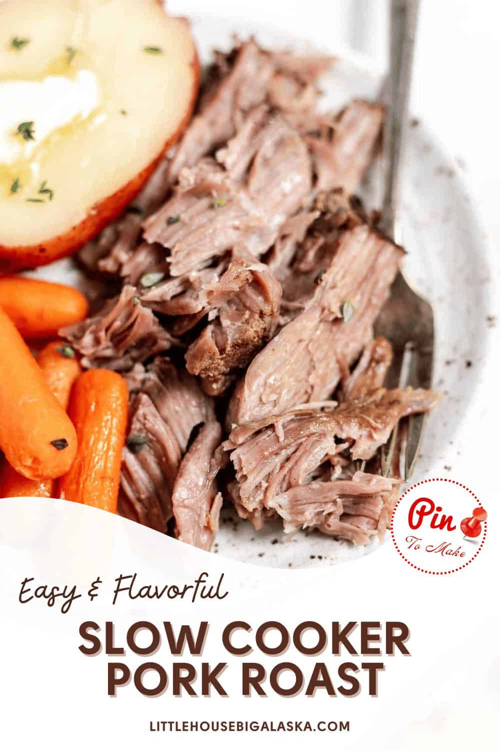 A plate of shredded pork roast and carrots with text overlay "Easy & Flavorful Slow Cooker Roast" and a Pinterest "Pin It" button.