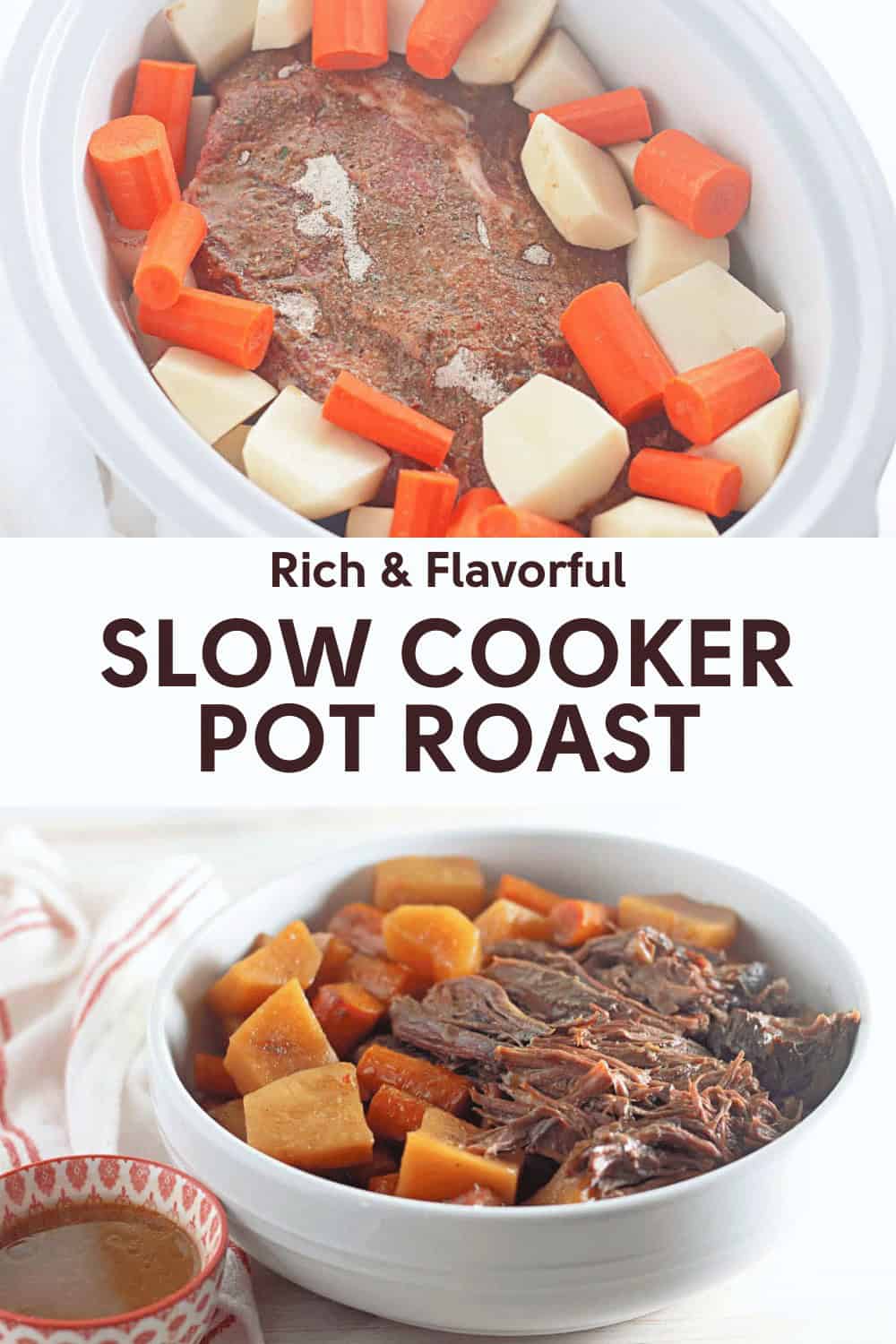 Two images show a slow cooker pot roast. The top image displays uncooked meat with carrots and potatoes in a slow cooker. The bottom image shows the cooked dish with tender meat and vegetables.