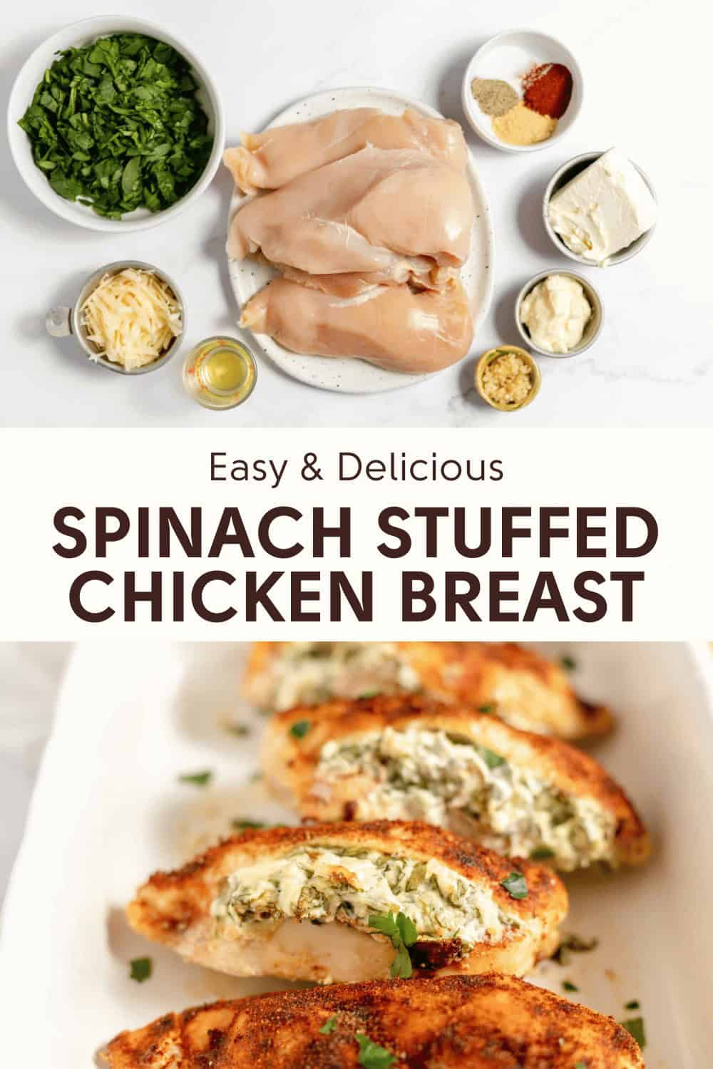 Ingredients for spinach stuffed chicken breast are laid out, including raw chicken breasts, spinach, and seasonings. Below, cooked spinach stuffed chicken breasts are shown, sliced to reveal the filling.
