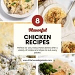 Collage of plated chicken dishes surrounding text "8 Flavorful Chicken Recipes" with a description about variety and suitability for any meal. Website URL provided at the bottom.
