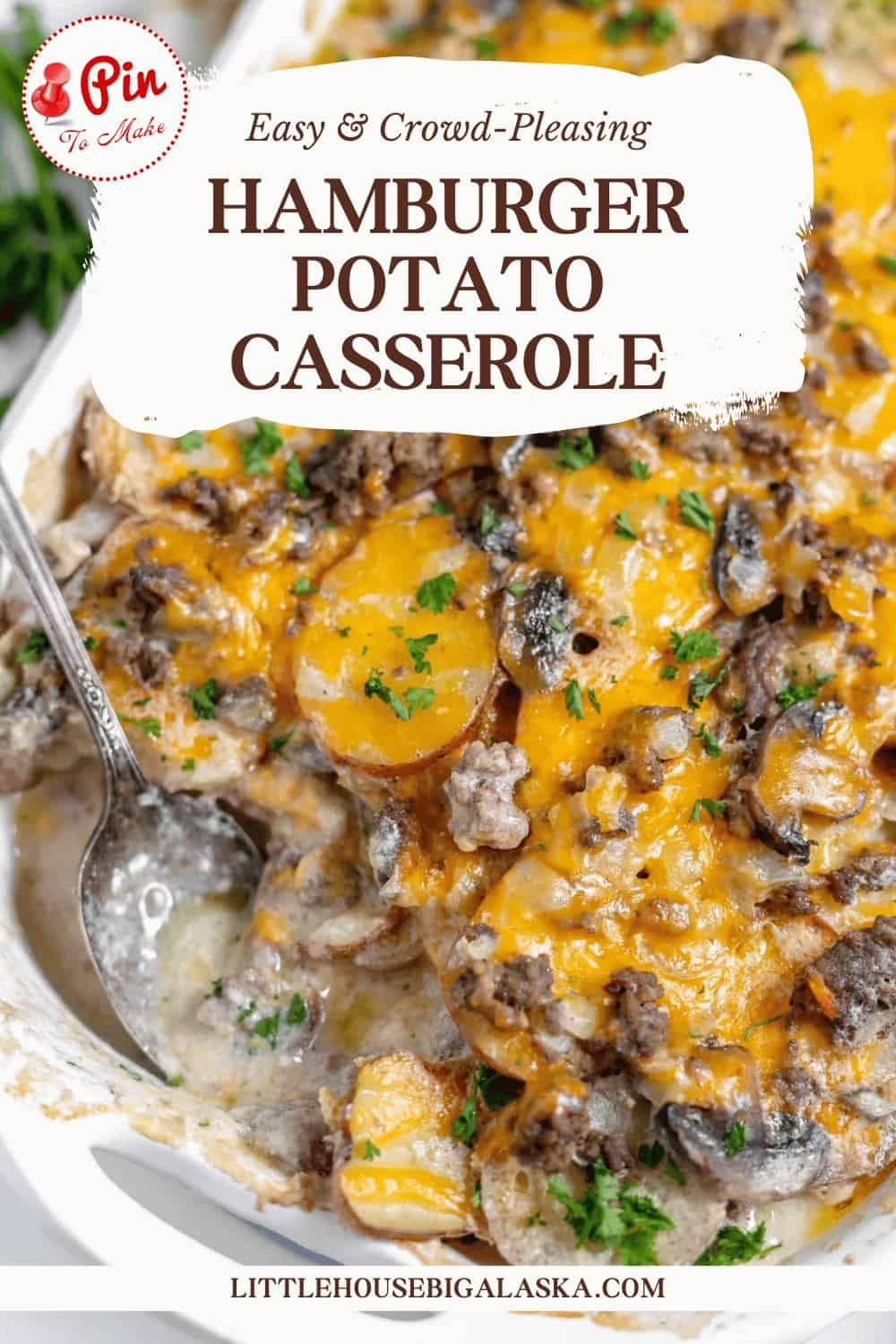 Pin for Hamburger Potato Casserole.