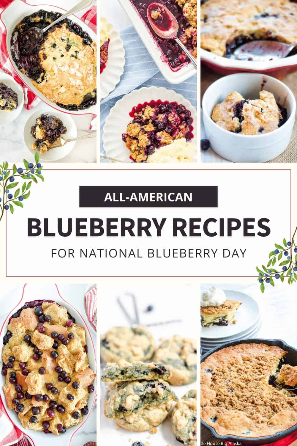 A collage of various blueberry dishes, captioned "All-American Blueberry Recipes for National Blueberry Day," featuring pies, cobblers, muffins, and other desserts.