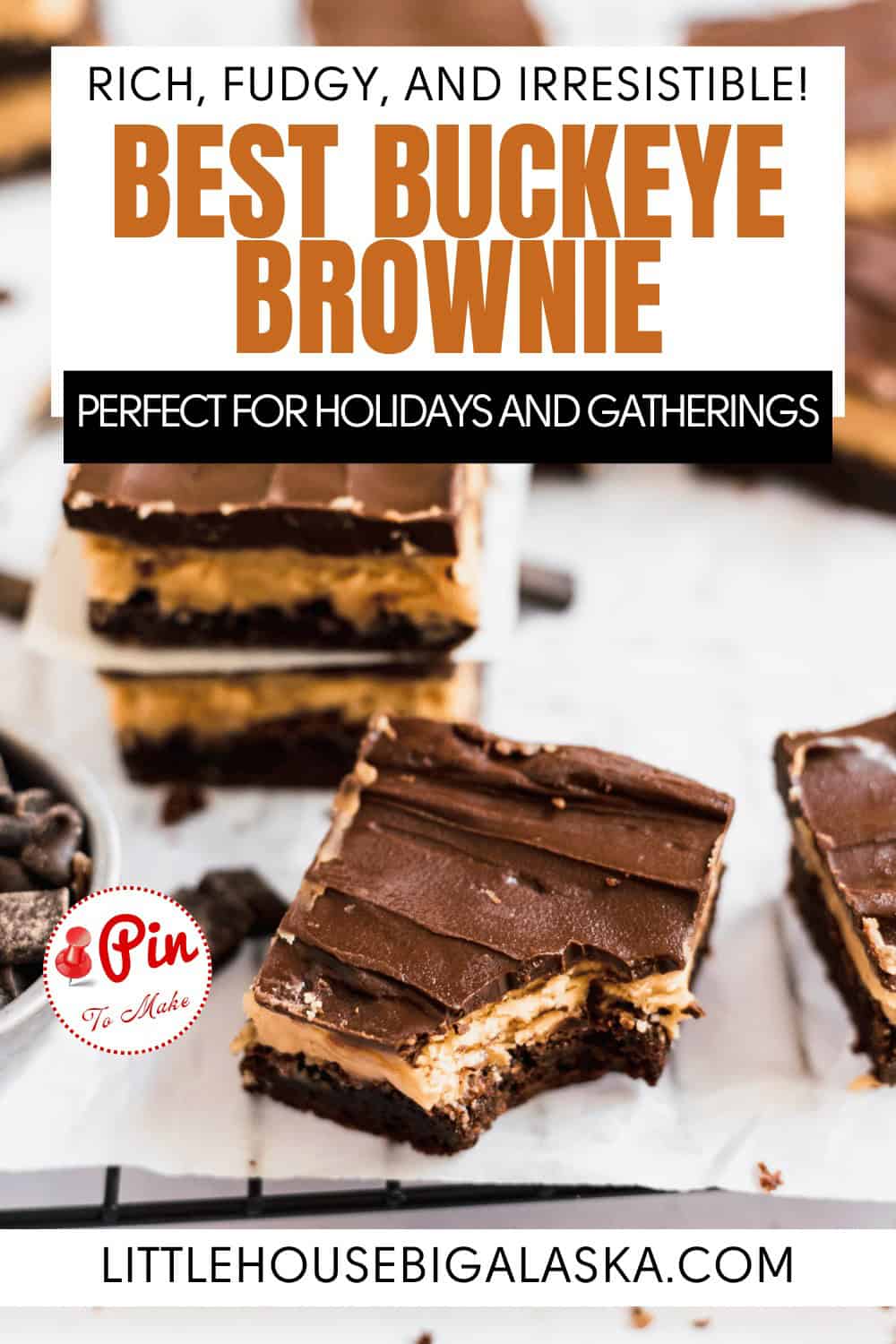 Stacked pieces of buckeye brownie with chocolate and peanut butter layers on a white background with text promoting the dessert.