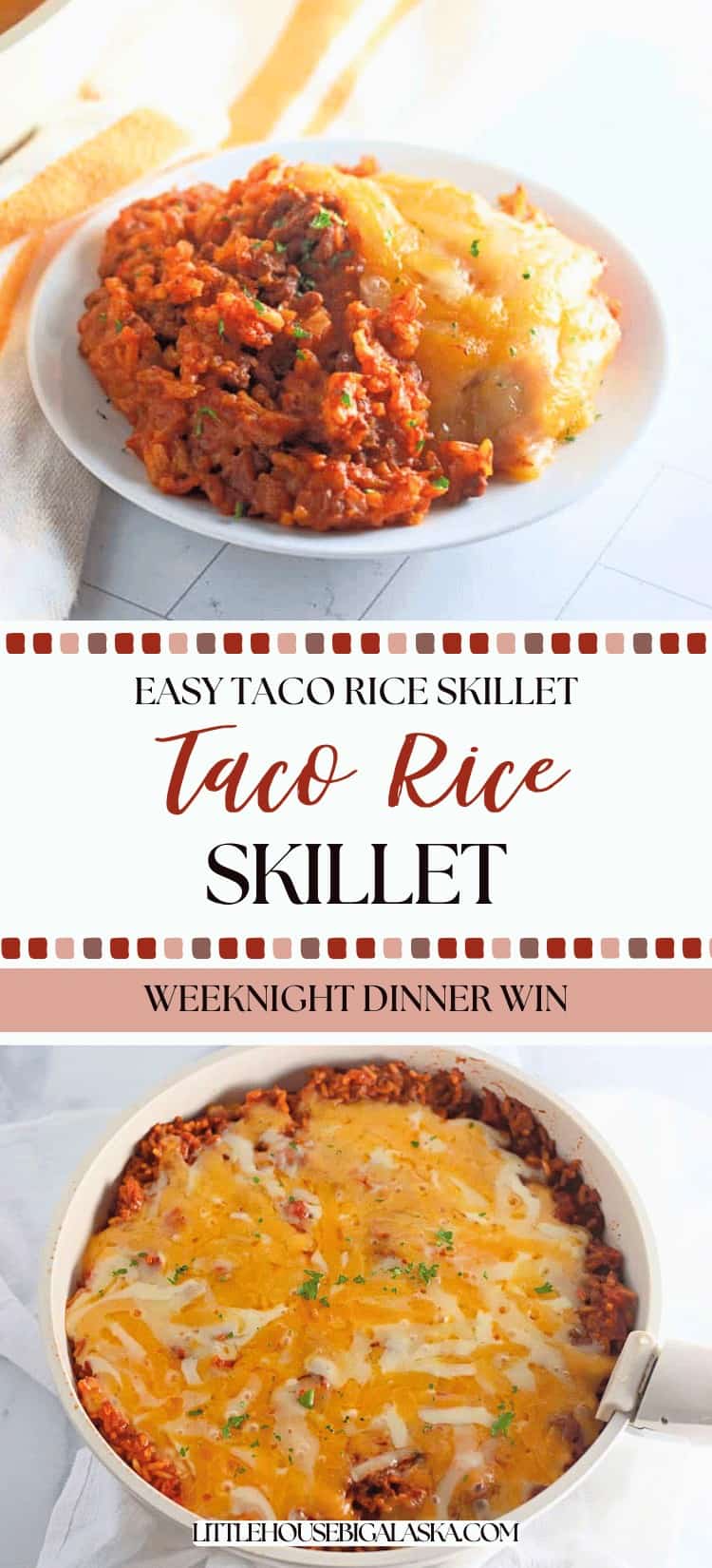 A white plate with taco rice and potatoes sits above a skillet filled with cheesy taco rice skillet. Text reads "Taco Rice Skillet – Easy Weeknight Dinner Win.