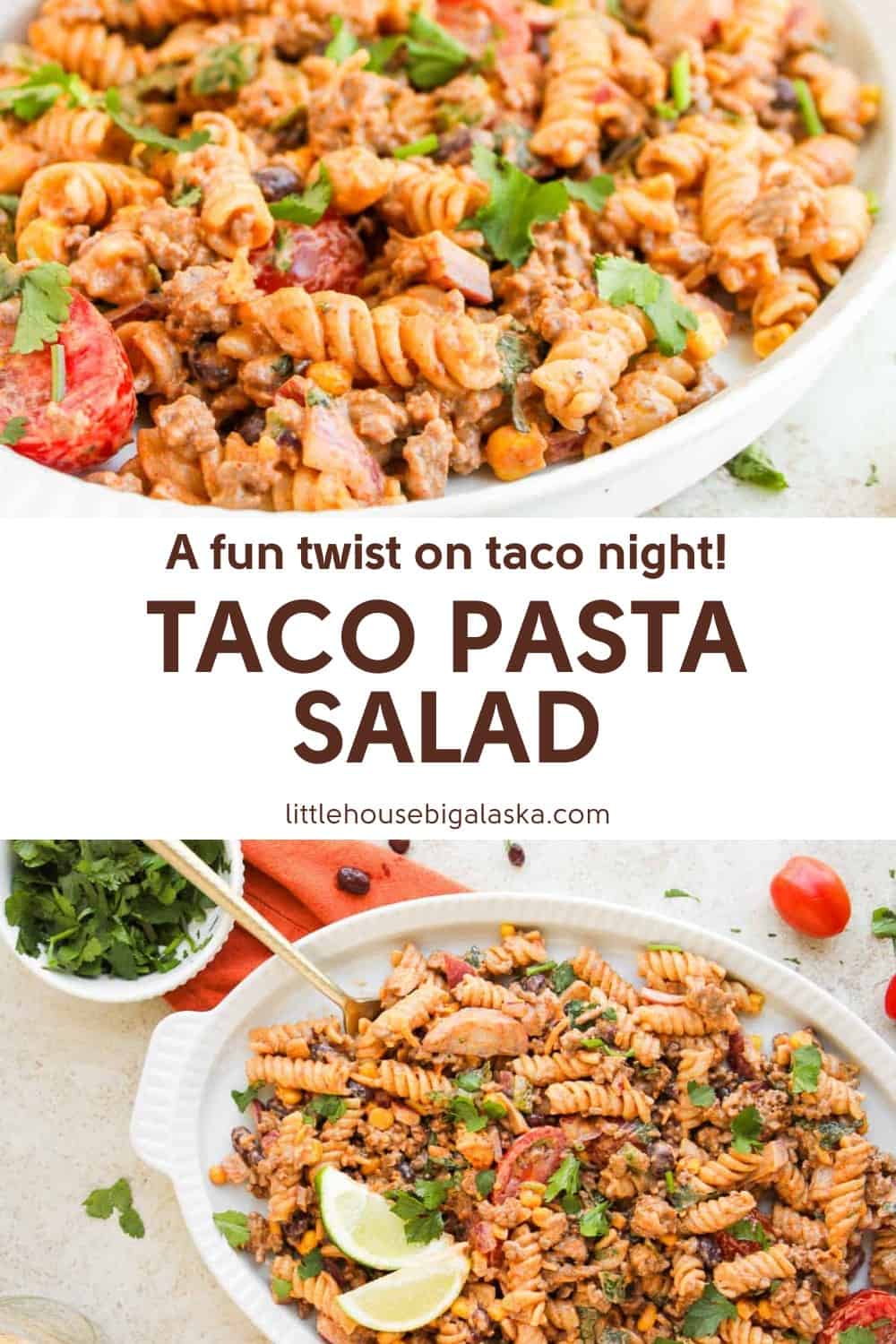 A serving dish and a plate of taco pasta salad with rotini, ground beef, cherry tomatoes, corn, beans, cilantro, and lime wedges, shown from overhead.