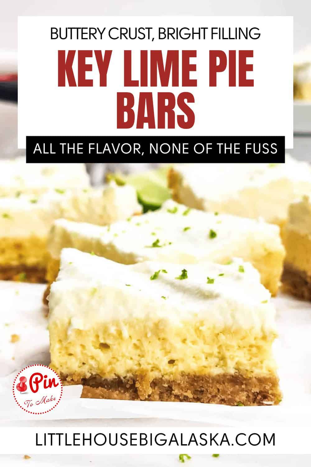 Close-up of key lime pie bars with a crumb crust, creamy filling, and whipped topping, arranged on a white surface. Text overlay promotes the dessert and website.