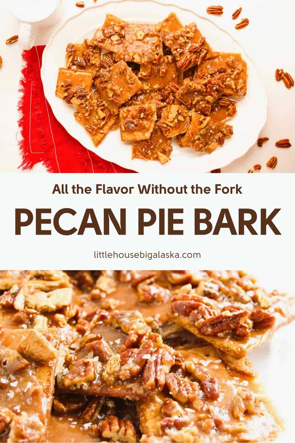 A plate of pecan pie bark pieces arranged on a white platter, with a close-up showing pecans and caramelized topping on crackers. Text reads "PECAN PIE BARK.