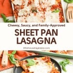 A delicious sheet pan lasagna topped with melted cheese, served on a black plate with fresh basil and an orange napkin. Text: "Sheet Pan Lasagna.