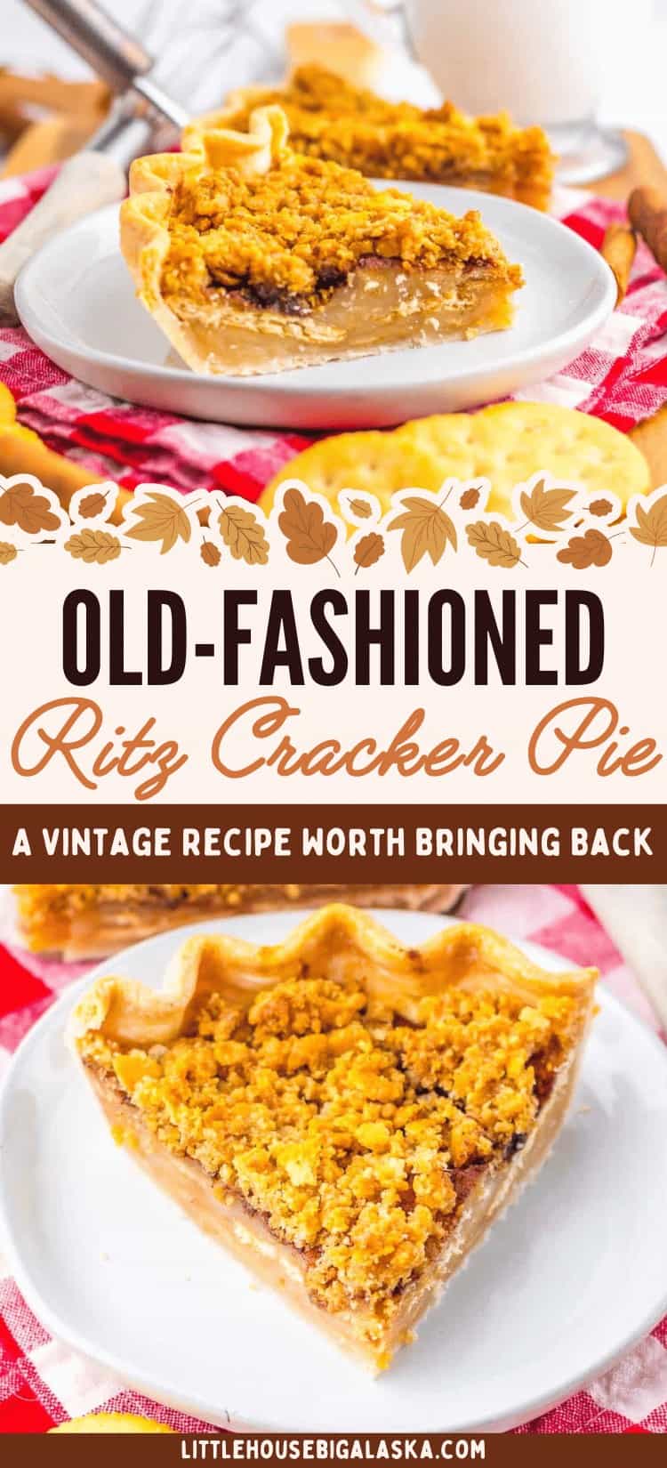 Rick Rack Pie Old-Fashioned Ritz Cracker Pie | Little House Big Alaska