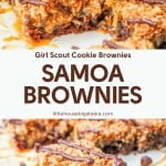 Close-up of samoa brownies topped with coconut, caramel, and a drizzle of chocolate, shown sliced and stacked on a white surface with text overlay.