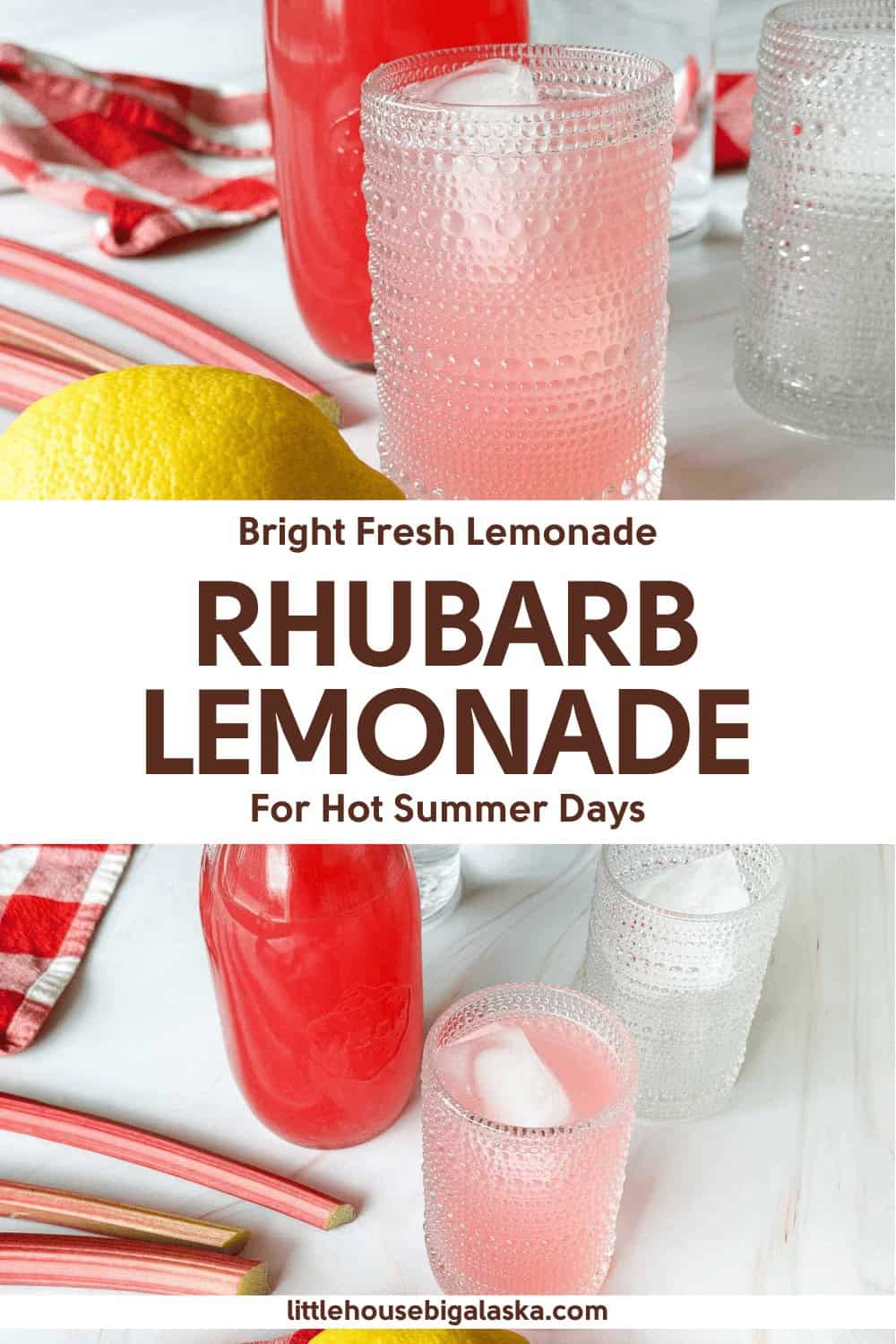 Glasses of pink rhubarb lemonade are arranged with a lemon, rhubarb stalks, and a bottle, set on a white surface with red and white napkins. Text promotes refreshing rhubarb lemonade as the perfect drink for summer.